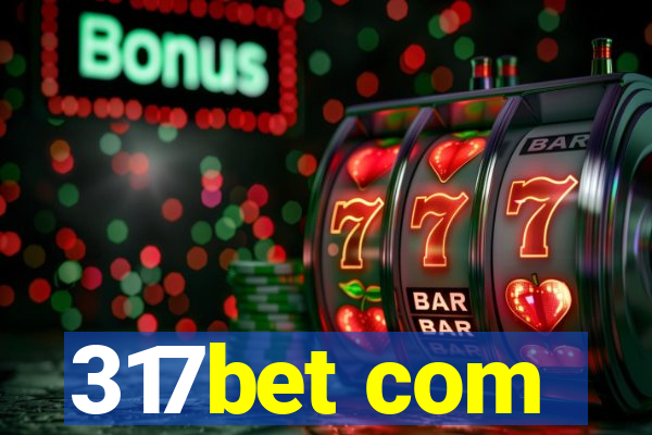 317bet com